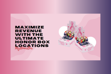 Maximize Revenue with the Ultimate Honor Box Locations