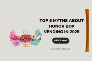 Top 5 Myths About Honor Box Vending in 2025