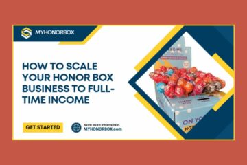 How to Scale Your Honor Box Business to Full-Time Income